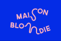 MAISON BLONDIE