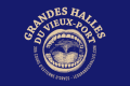 LES GRANDES HALLES DU VIEUX-PORT