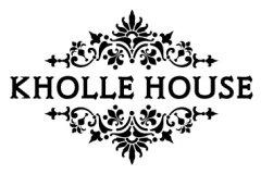 KHOLLE HOUSE
